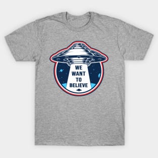 We Want to Believe Retro T-Shirt